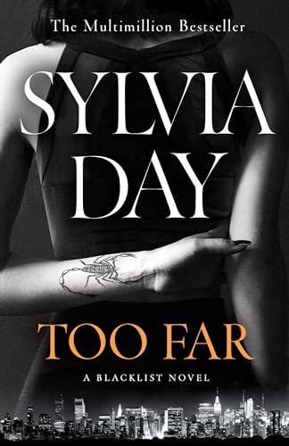 Too Far: The scorching new novel from the bestselling author of So Close (Blacklist) (Blacklist, 2) von Michael Joseph
